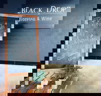 Black Drop Espresso  Wine - Accommodation Daintree